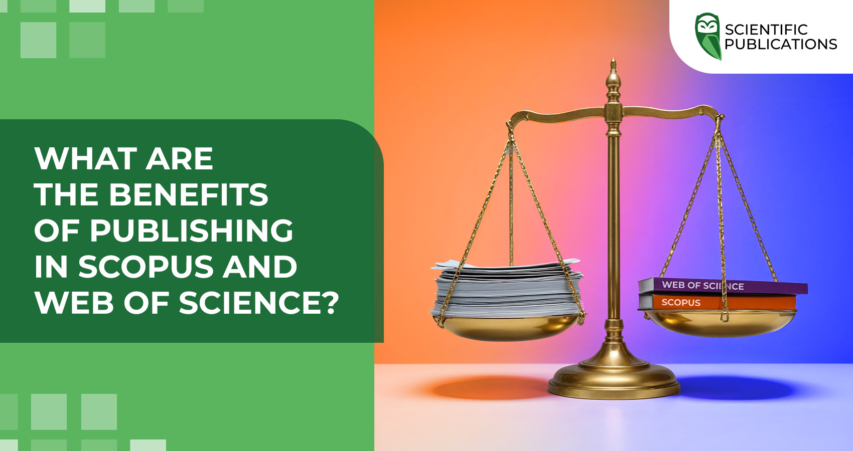 What are the benefits of publishing in Scopus and Web of Science ...